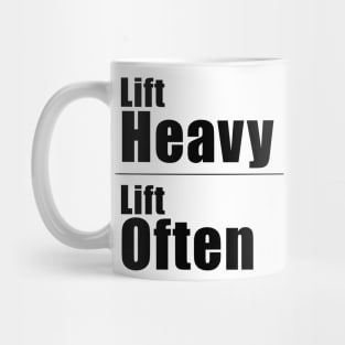 Lift Heavy Lift Often Mug